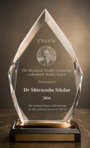 Glass Achenbach Medal award presented to Dr Shirsendu Sikdar in 2026 for outstanding achievement in advancing structural health monitoring.